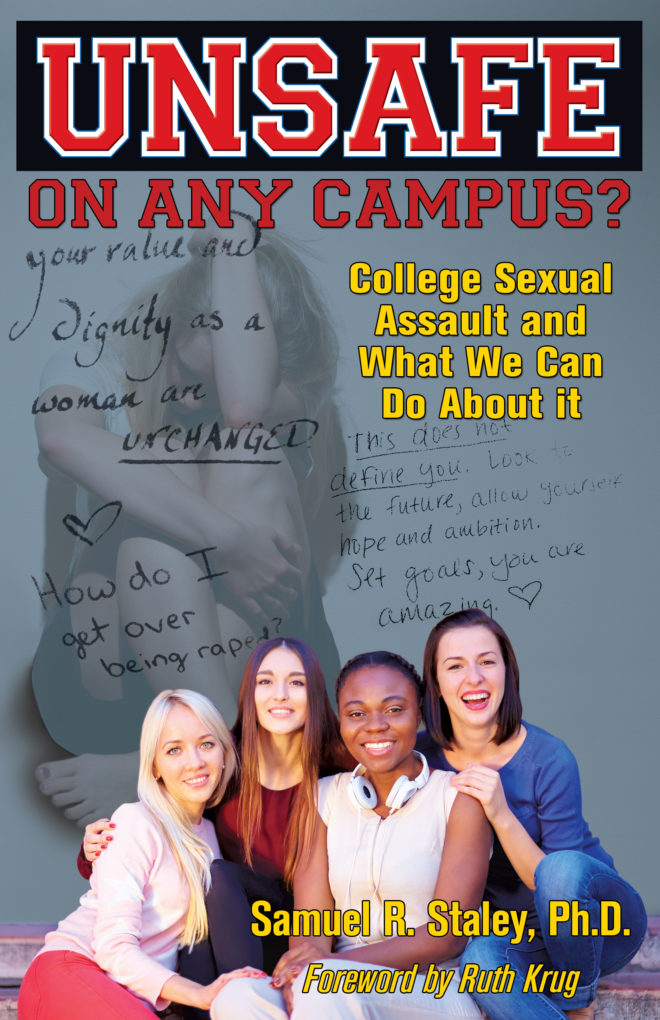 https://www.amazon.com/Unsafe-Campus-College-Sexual-Assault/dp/1940869757/ref=sr_1_fkmr0_1?ie=UTF8&qid=1473209046&sr=8-1-fkmr0&keywords=sam+staley+unsafe+on